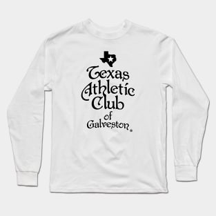 Athletic Club Galveston Long Sleeve T-Shirt